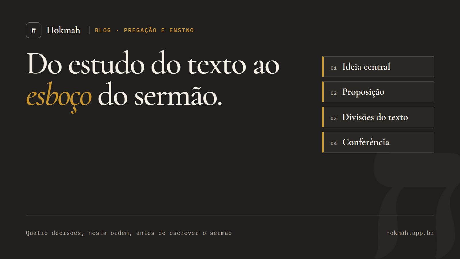Capa do artigo: Do estudo do texto ao esboço do sermão, com quatro cartões: ideia central, proposição, divisões do texto e conferência.